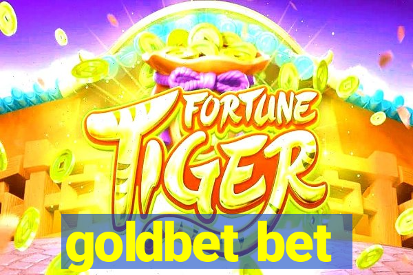 goldbet bet